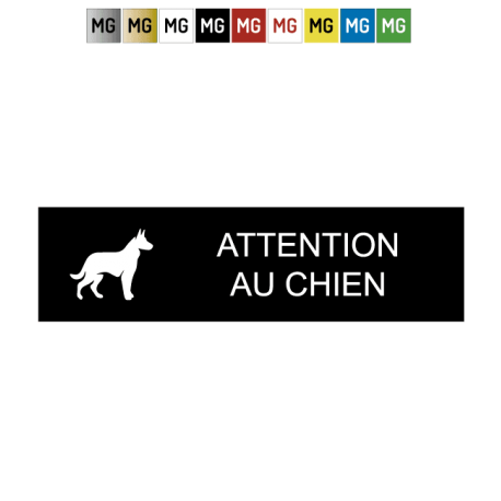Plaque ATTENTION AU CHIEN - 9 couleurs - Expédition sous 48H